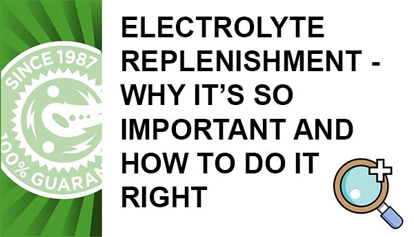 Reposición de electrolitos: por qué es tan importante y cómo hacerlo correctamente